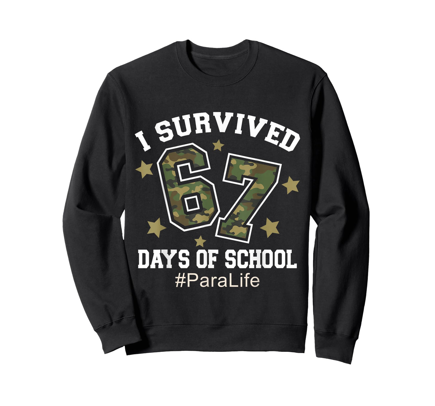 I Survived 67 Days of School Camo 6 7 Meme para Life T-Shirt