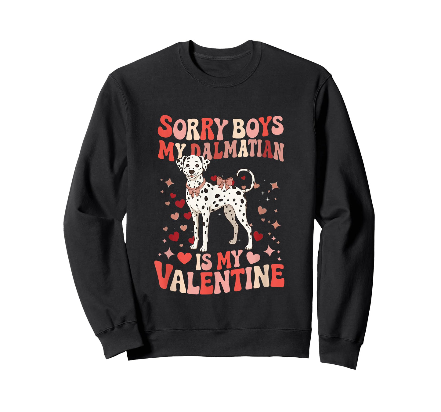 Sorry Dalmatian is My Valentine Joke Boys Funny Owner Kids T-Shirt