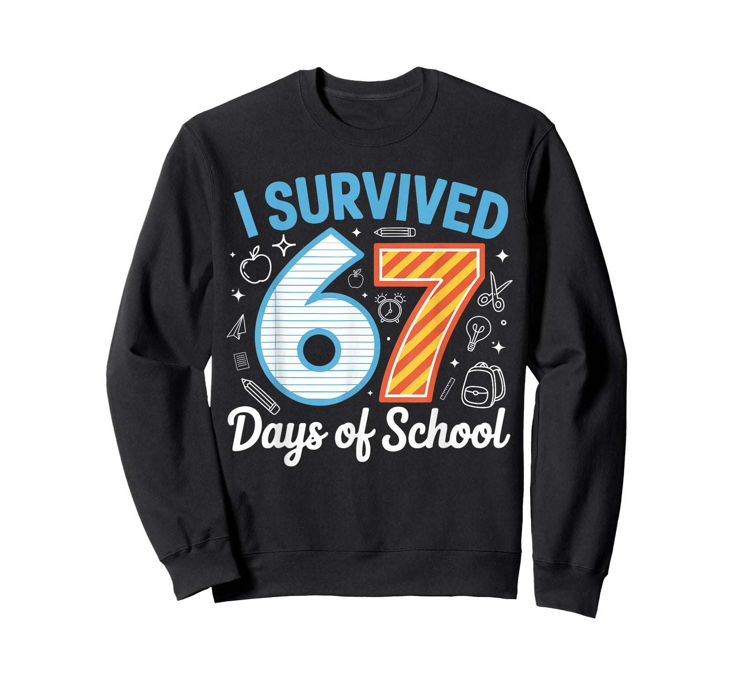 I Survived 67 Days of School Funny Meme Teacher Student T-Shirt