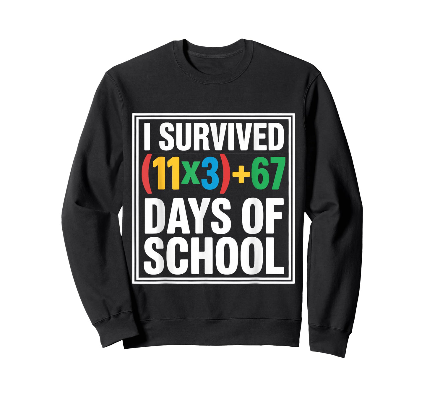 I Survived 100 Days School Math Equation 100 Six Seven 67 T-Shirt