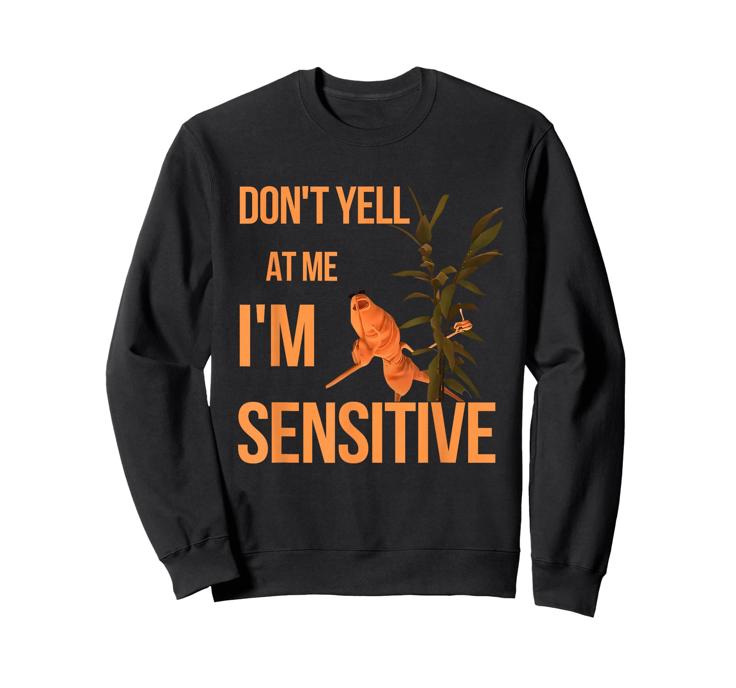 Marcus The Worm Don’t Yell at Me I’m Sensitive Meme T-Shirt