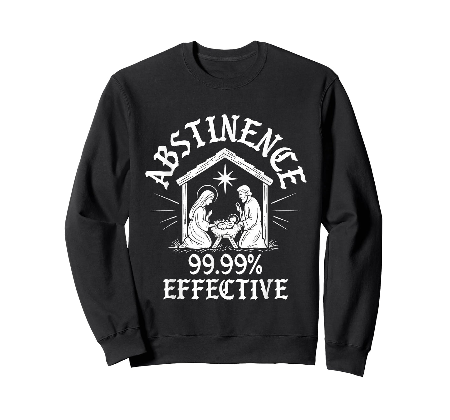 Abstinence 99.99% Effective Mary Funny Jesus Religious T-Shirt
