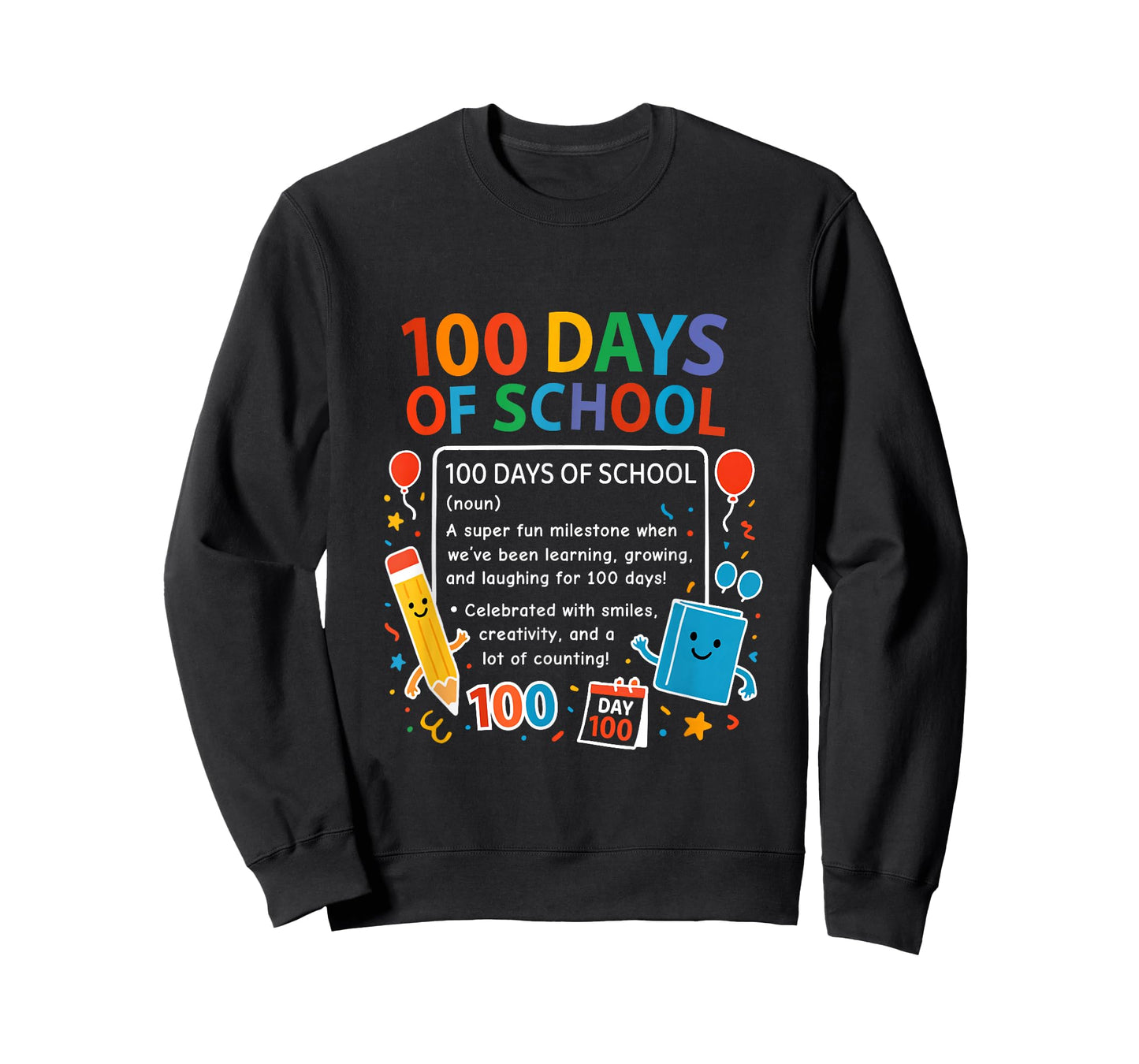 Happy 100th Day of School Student Design, 100 Days of School T-Shirt