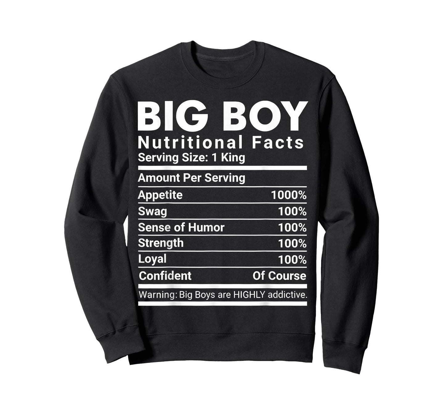 Big Boy Nutritional Facts Swag Confident Men T-Shirt
