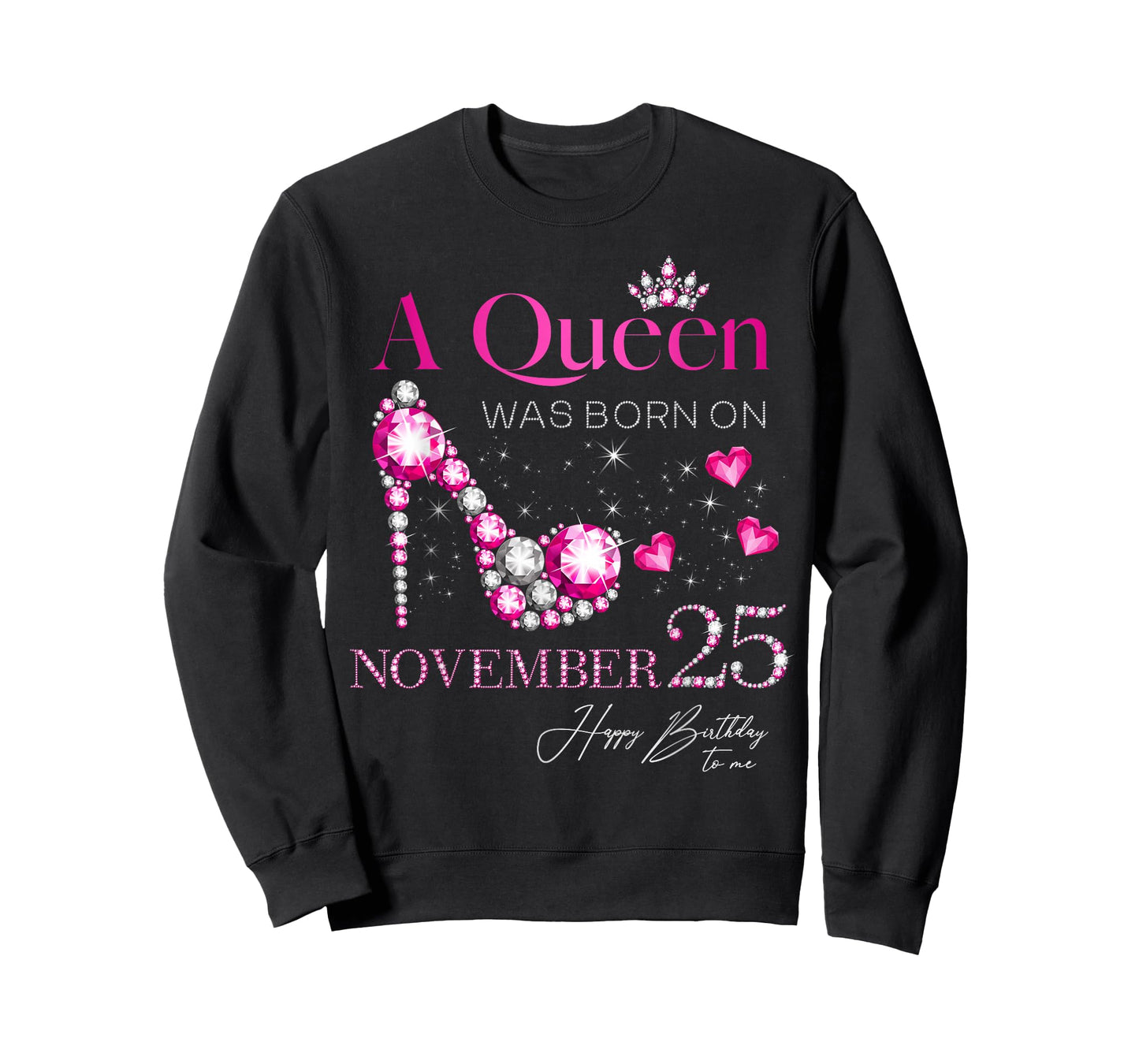 A Queen was Born on November 25, 25th November Birthday T-Shirt
