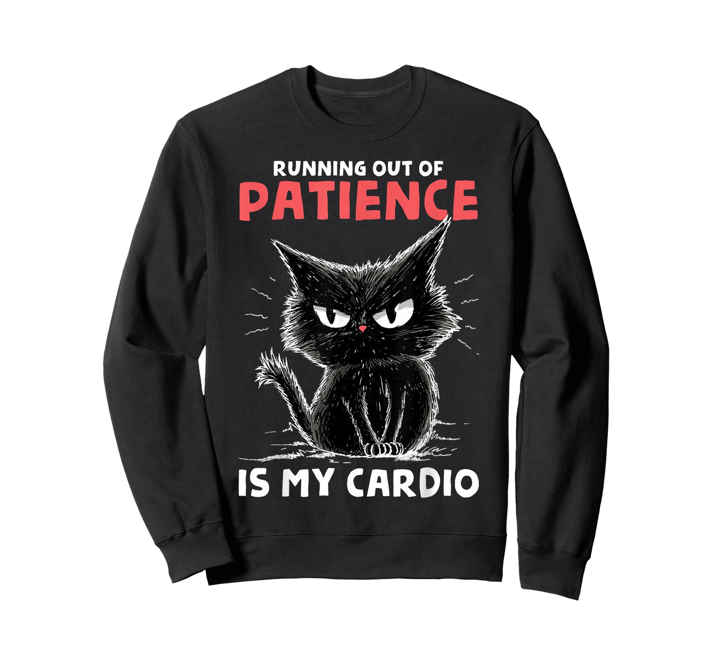 Running Out of Patience is My Cardio Funny Cat Trail Runner T-Shirt