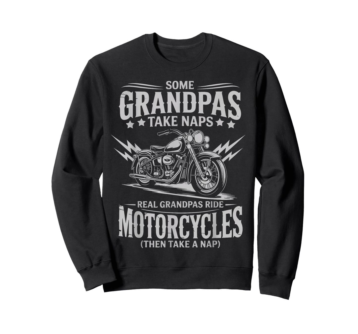 Some Grandpas Take Naps Real Grandpas Ride Motorcycles Tee T-Shirt