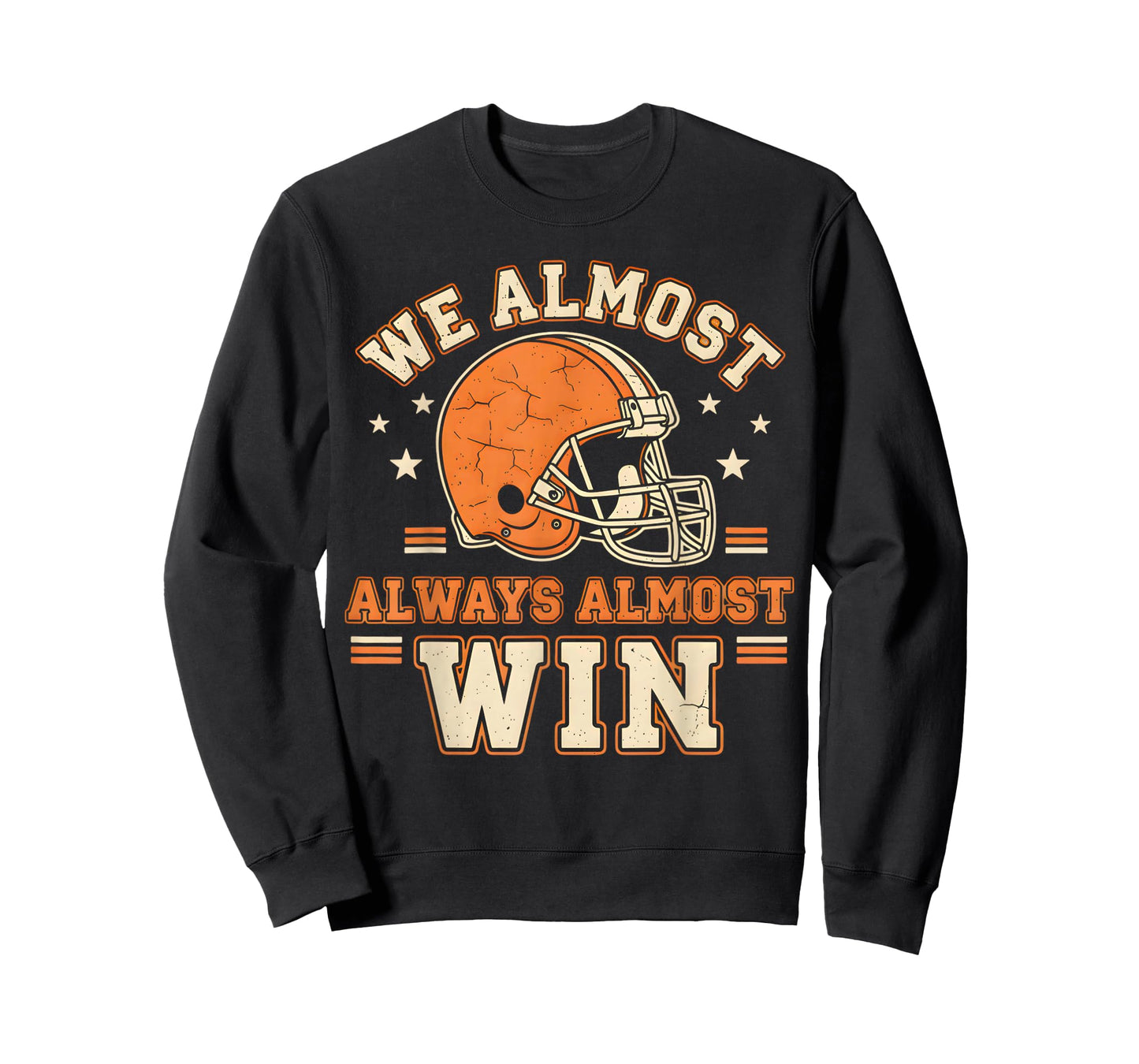 Retro We Almost Always Almost Win Funny Football Lovers T-Shirt