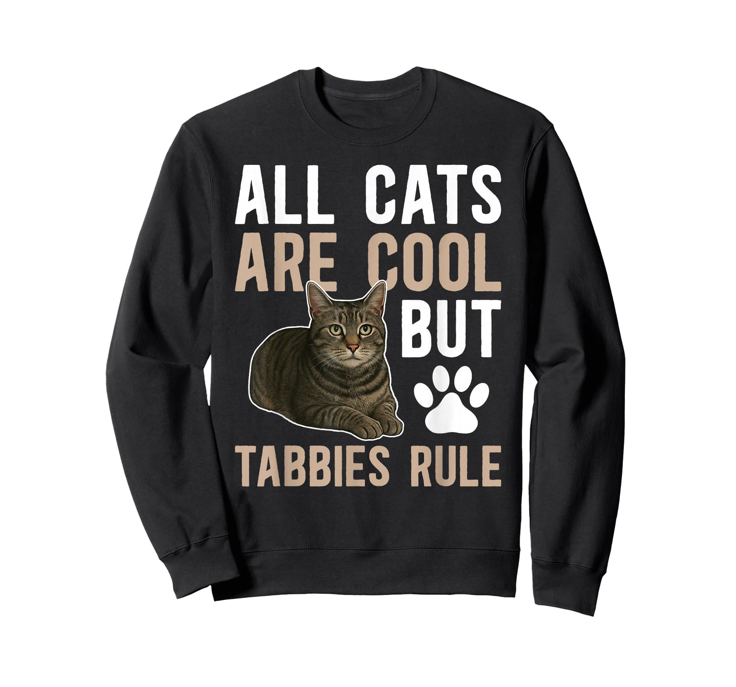 Tabbies Rule Gray Tabby Cat Owner Grey Tabby Cat Lover T-Shirt