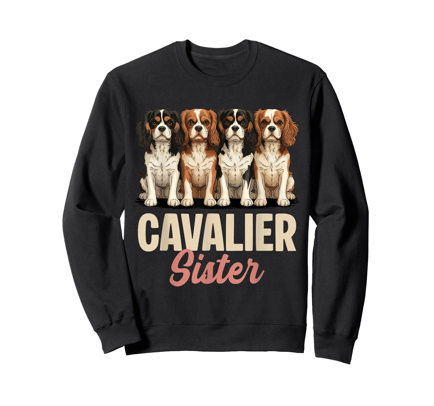 Cavalier King Charles Spaniel Sister Puppy Owner Dog Lover T-Shirt