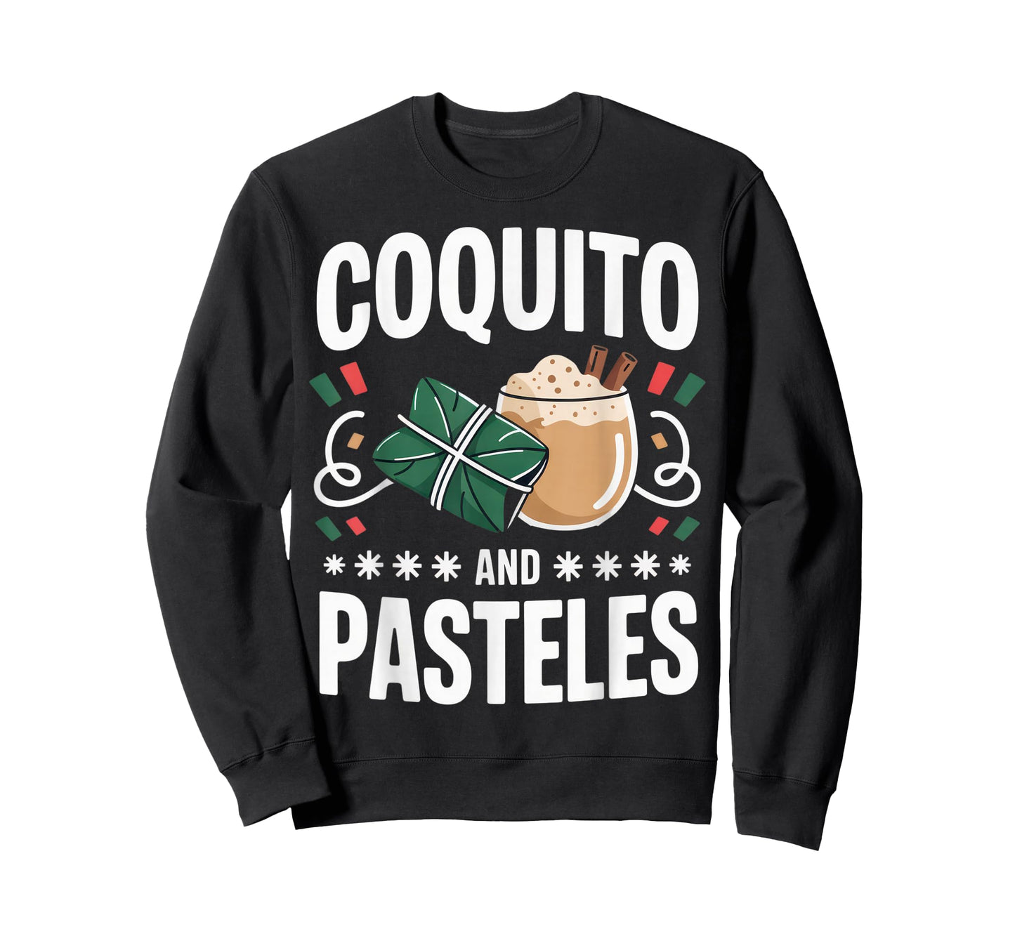 Coquito and Pasteles Foodie Family Funny Christmas T-Shirt