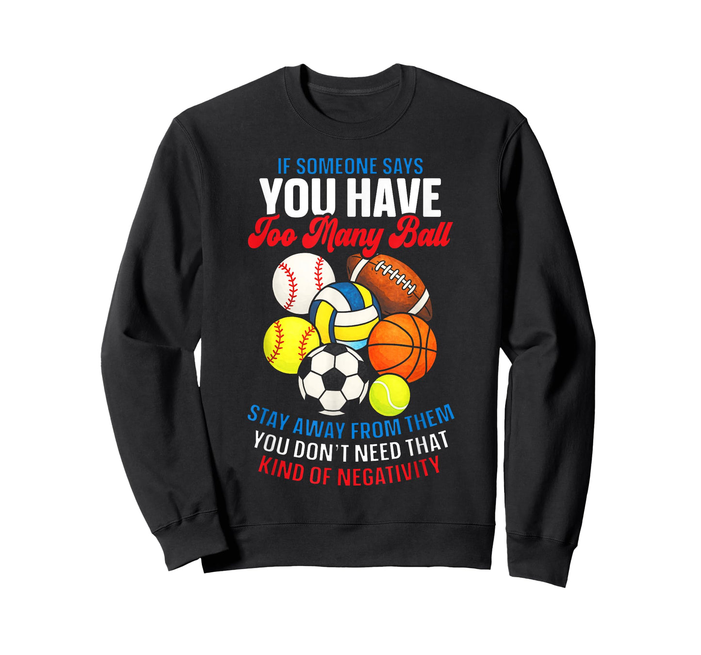 Sports Humor Quote Multi Sport Lover Positive Vibe Retro T-Shirt