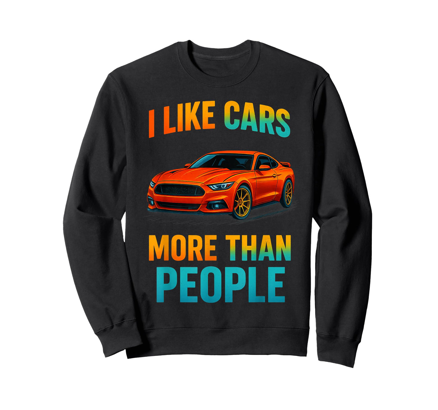 I Love Cars More Than People Funny Car Tee T-Shirt