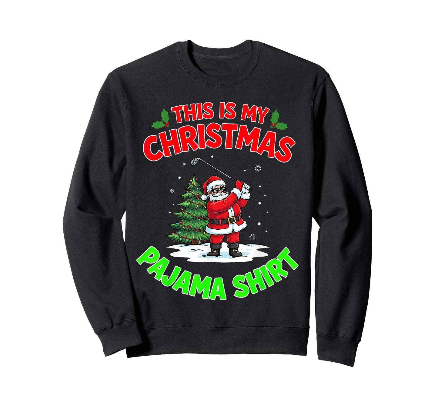 This is My Christmas Pajama Santa Claus Playing Golfing T-Shirt