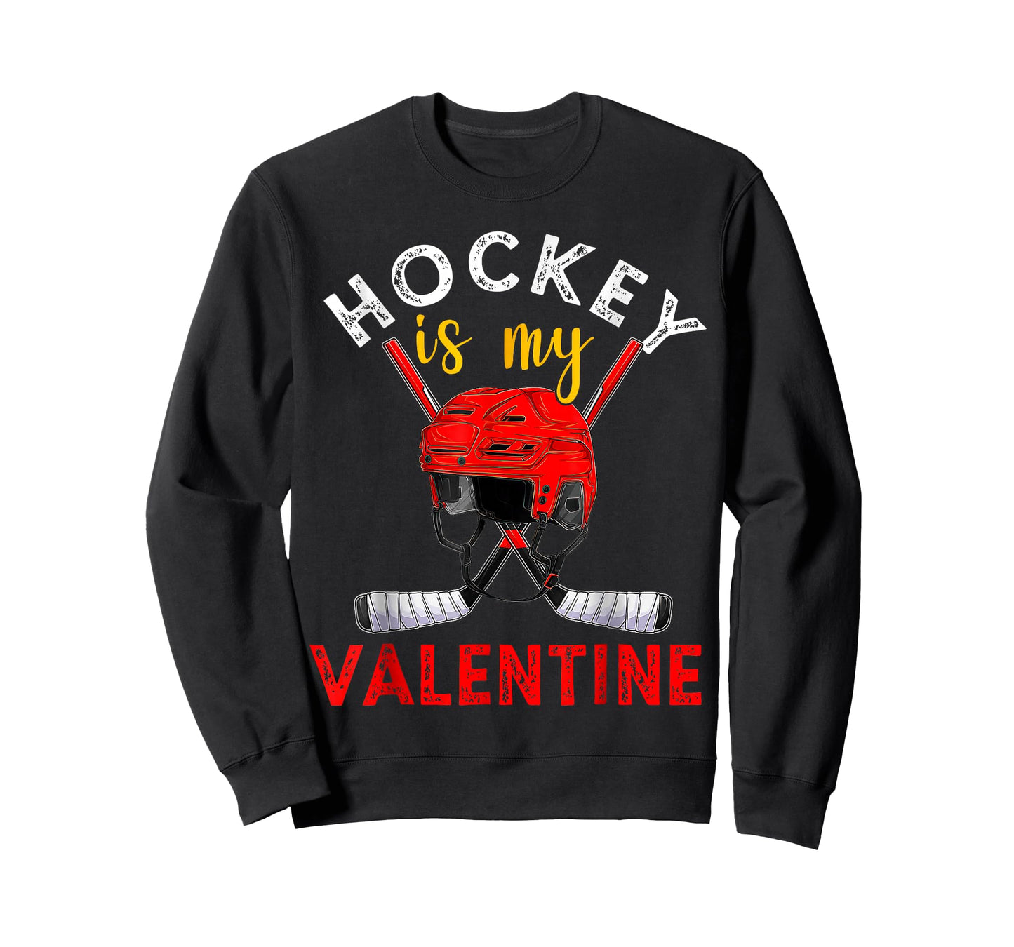 Hockey is My Valentine Hockey Lover T-Shirt