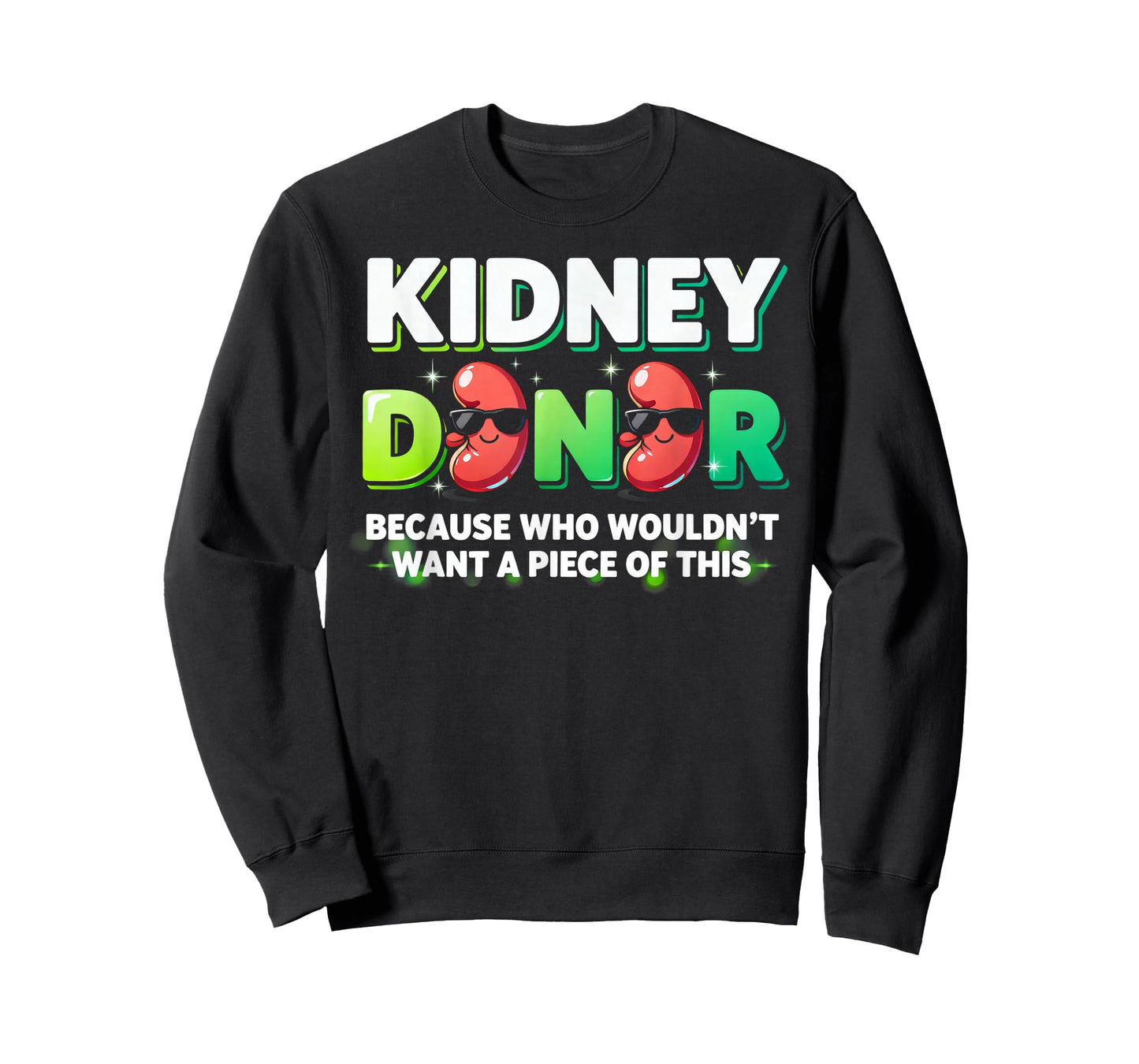 Kidney Transplant Funny Kidney Donor T-Shirt