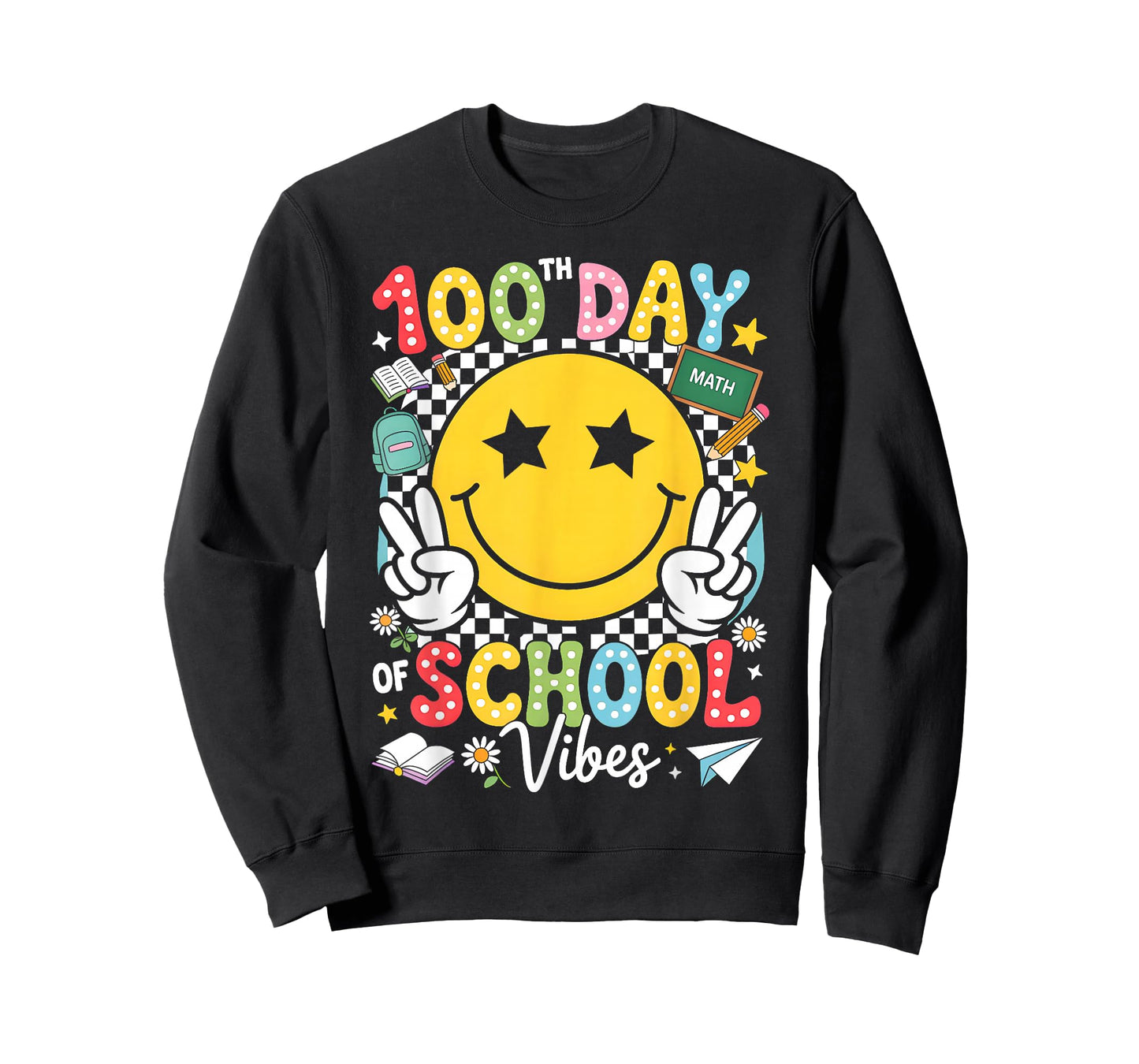 Happy 100th Day of School Vibes Funny 100 Days of School T-Shirt