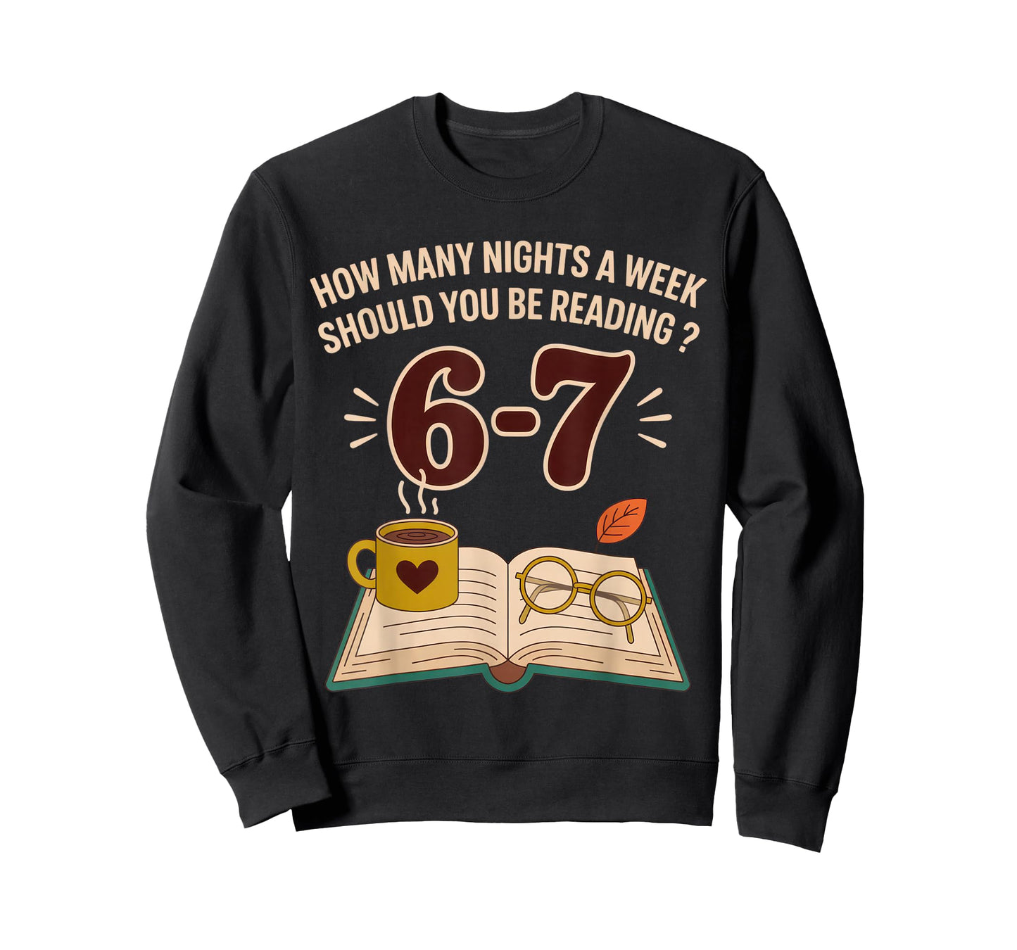 How Many Nights a Week Should You Be Reading Funny Book T-Shirt