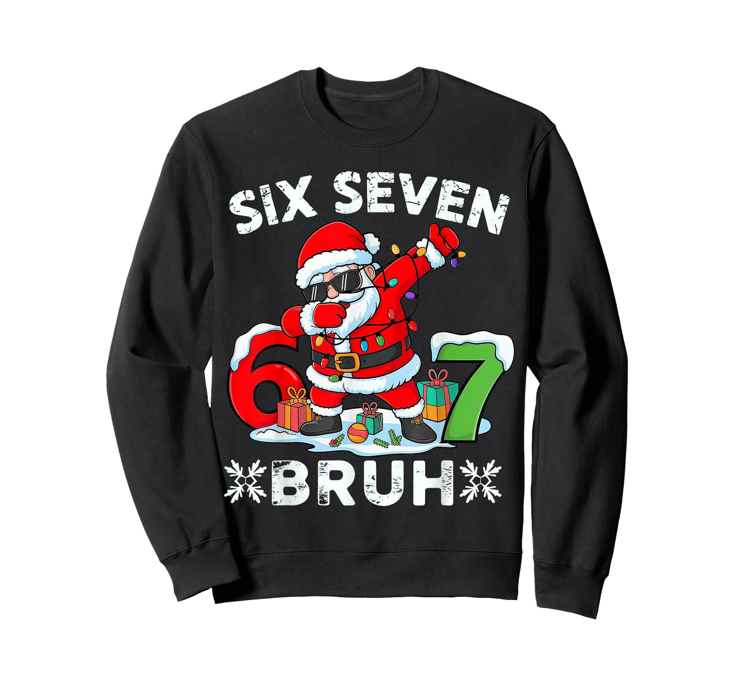 67 Six Seven Bruh Christmas 6 7 Meme T-Shirt