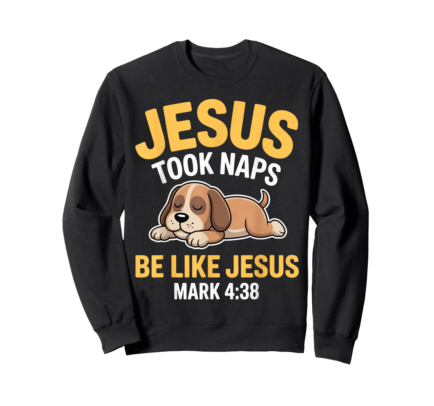 Jesus Took Naps Bible Verse Sleeping Dog Christian Pajamas T-Shirt