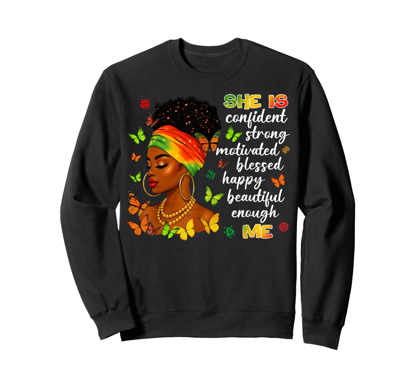She is Me Beautiful Strong Blessed Black History Women Girl T-Shirt