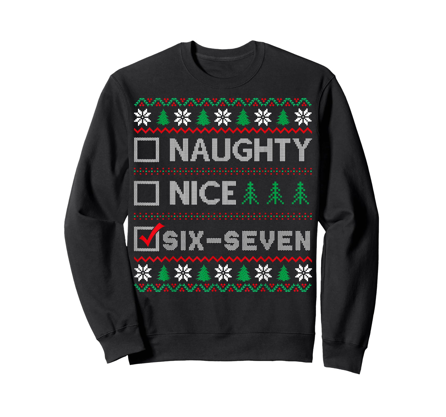 Naughty Nice 6-7 Funny Brainrot Meme Ugly Xmas Six Seven T-Shirt