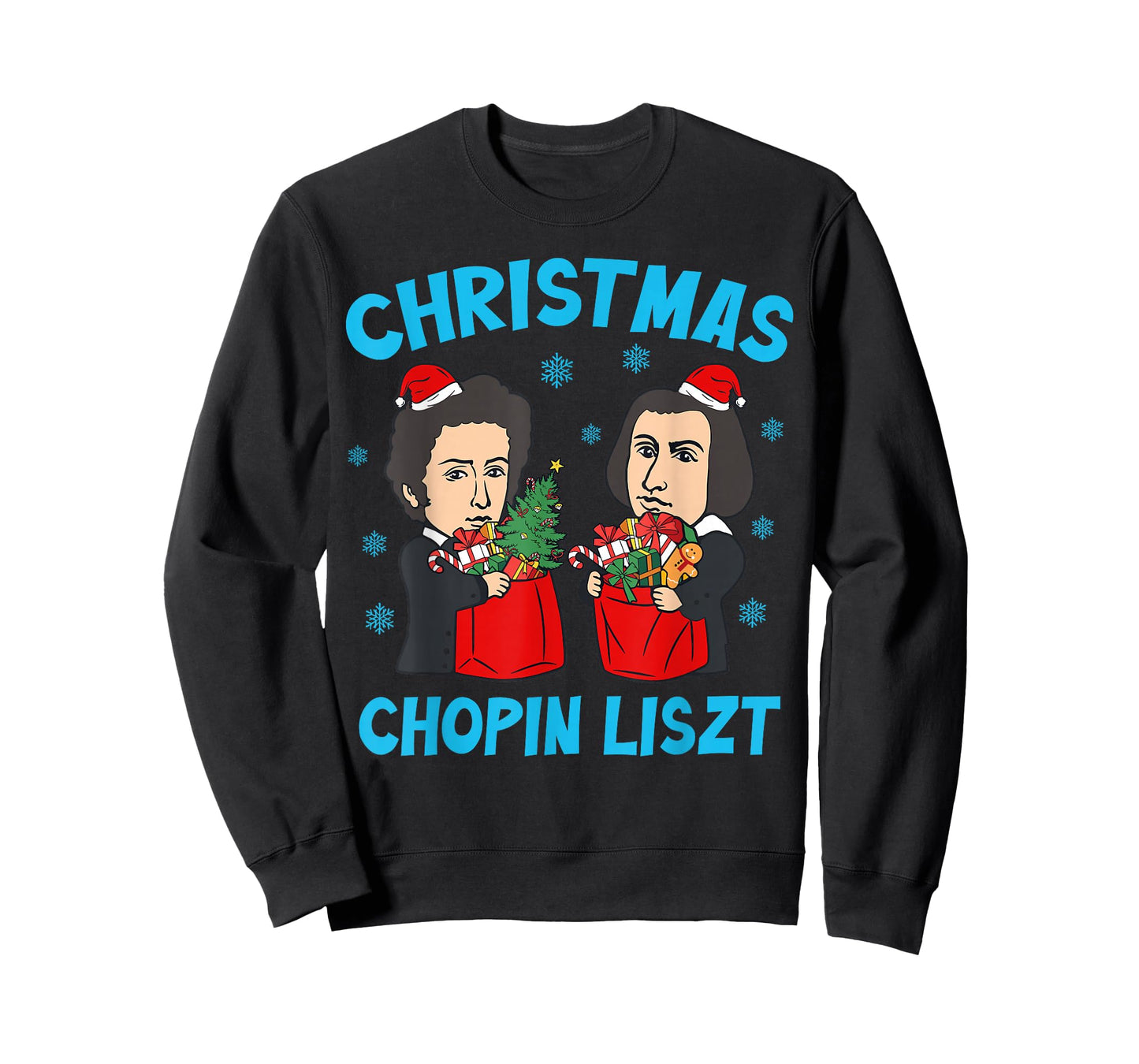Chopin Liszt Ugly Christmas Men Women Kids Classic Music T-Shirt