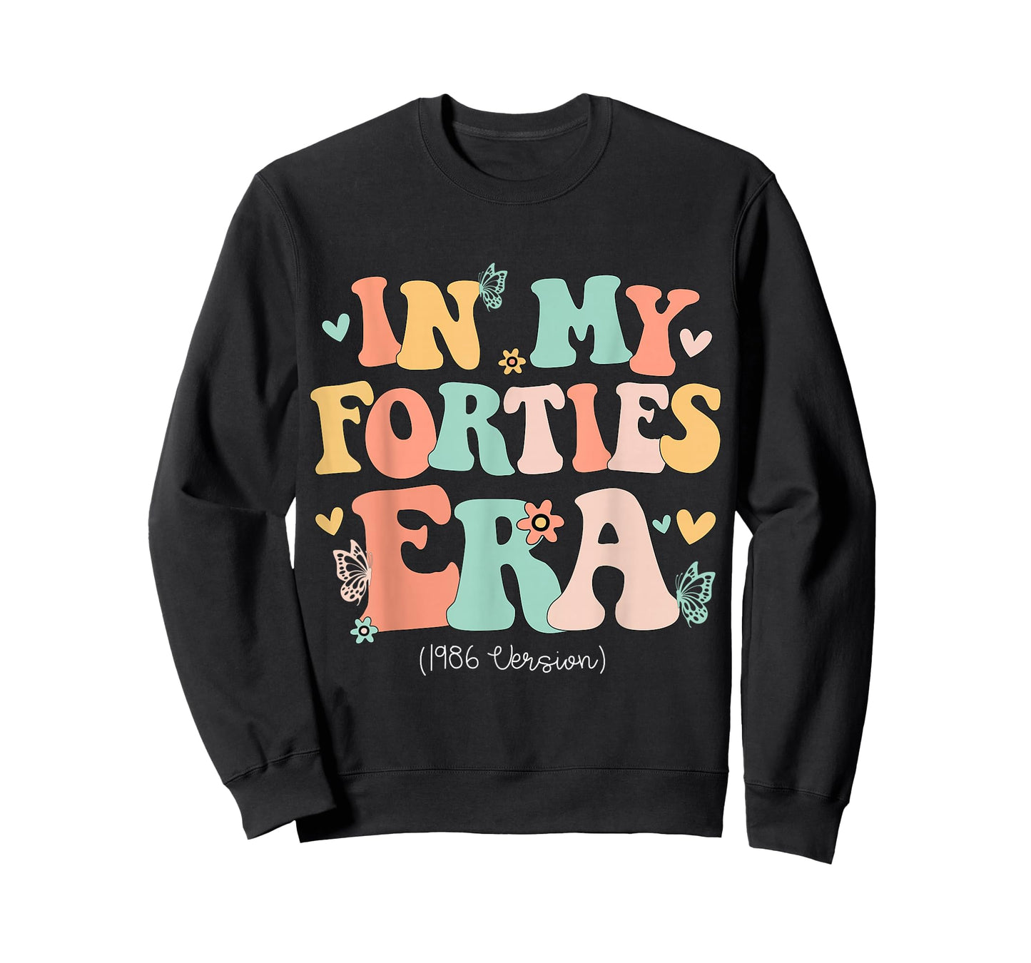 in My Forties Era Cute 40th Birthday 1986 Bday Women T-Shirt