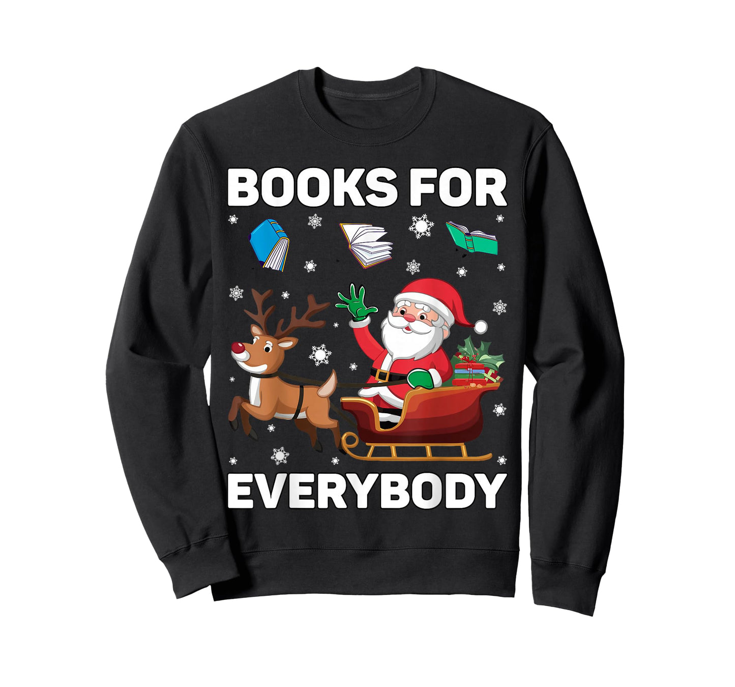 Books for Everybody Christmas Book Funny Xmas Women Santa T-Shirt