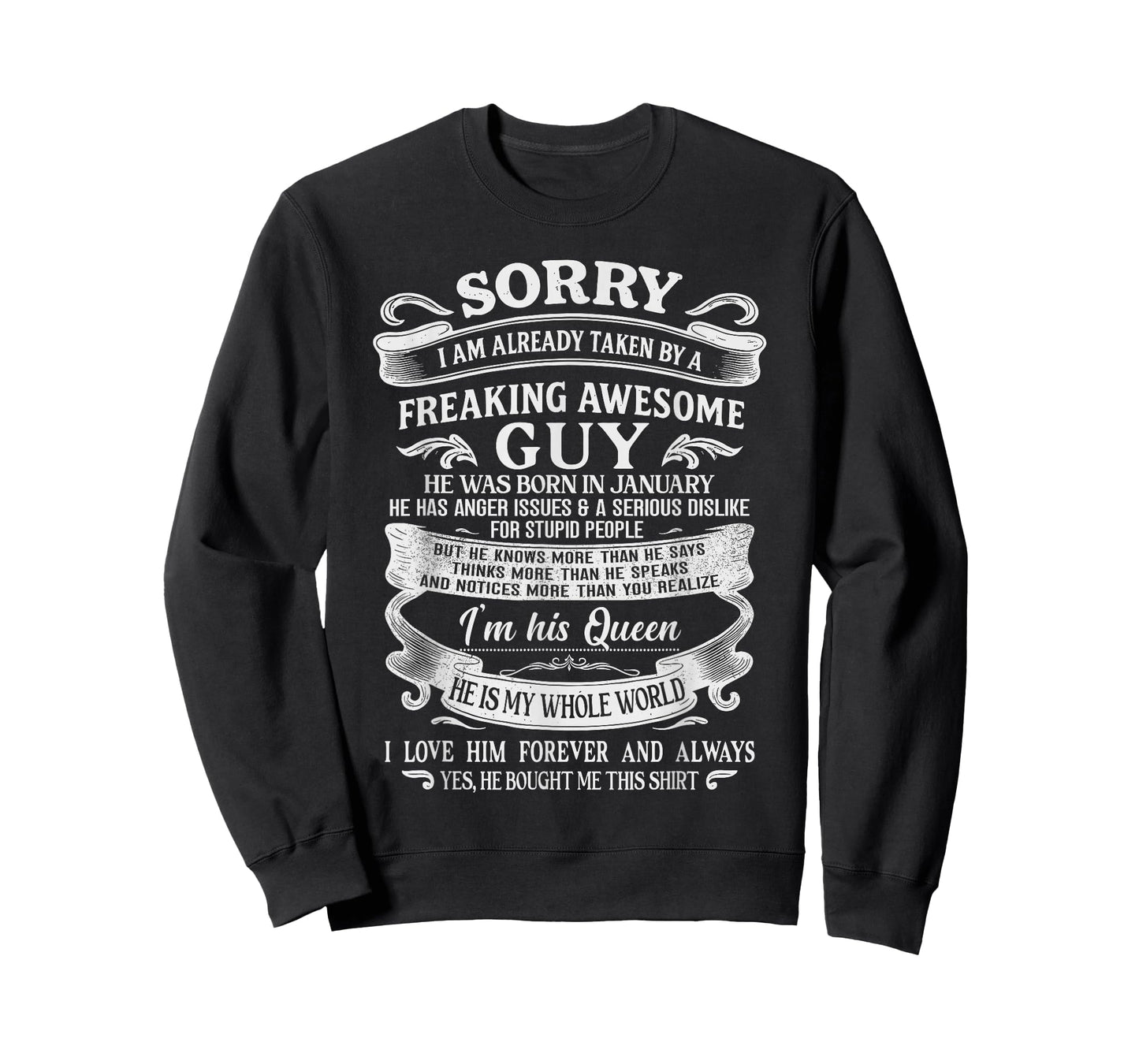 I Am Already Taken by Freaking Awesome Guy Born in January T-Shirt
