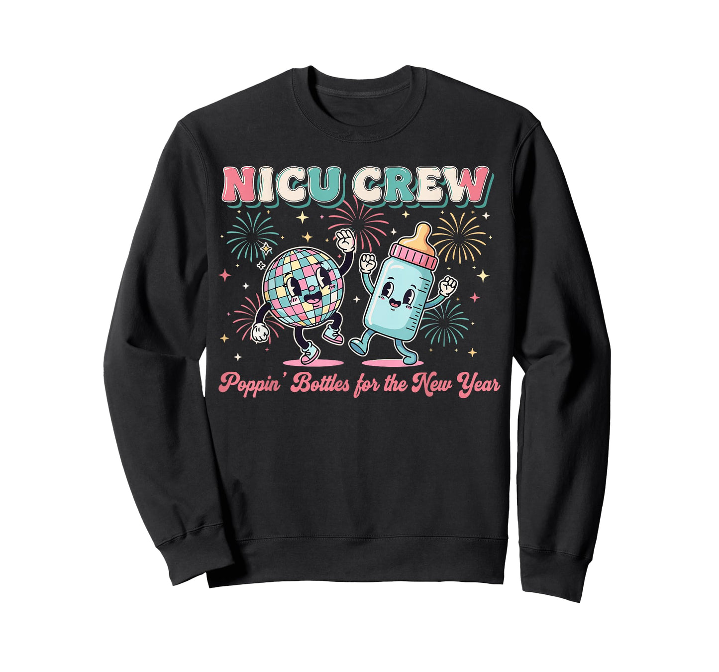 New Years Shirt, Nurse Popping Bottles for The New Year T-Shirt