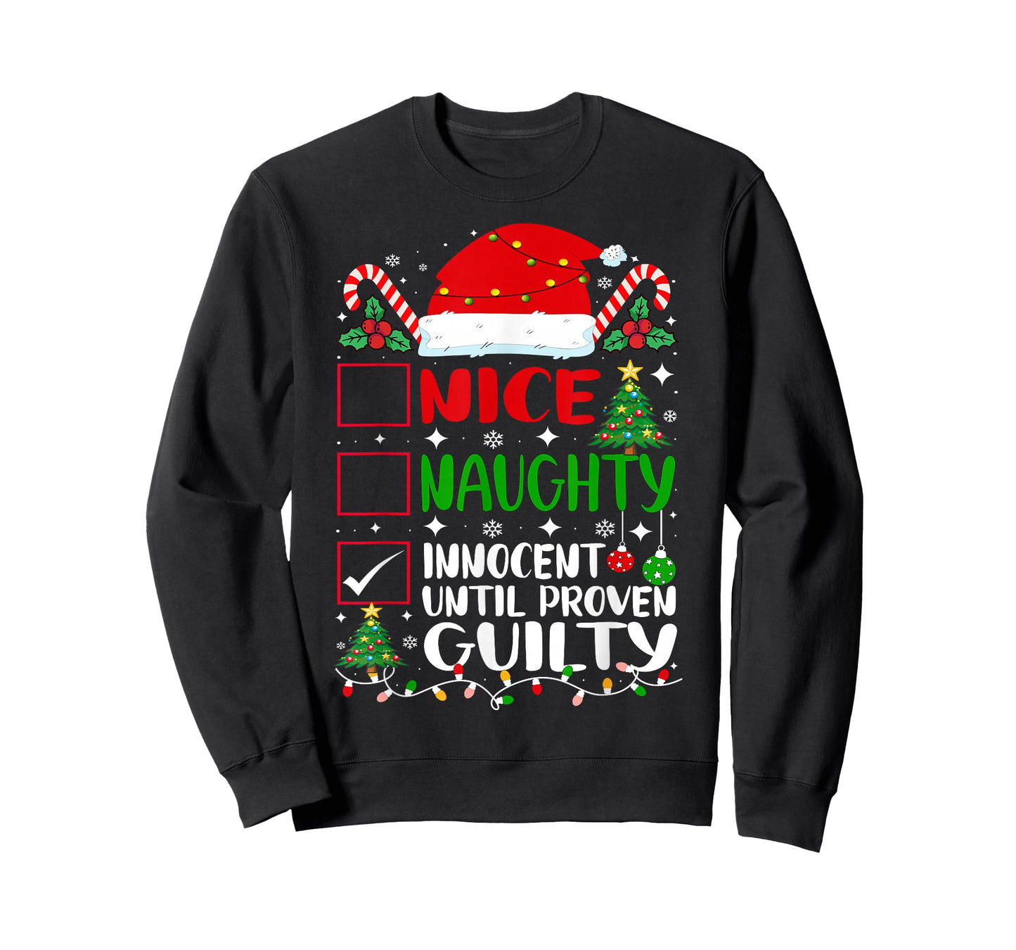 Nice Naughty Innocent Until Proven Guilty Christmas List T-Shirt