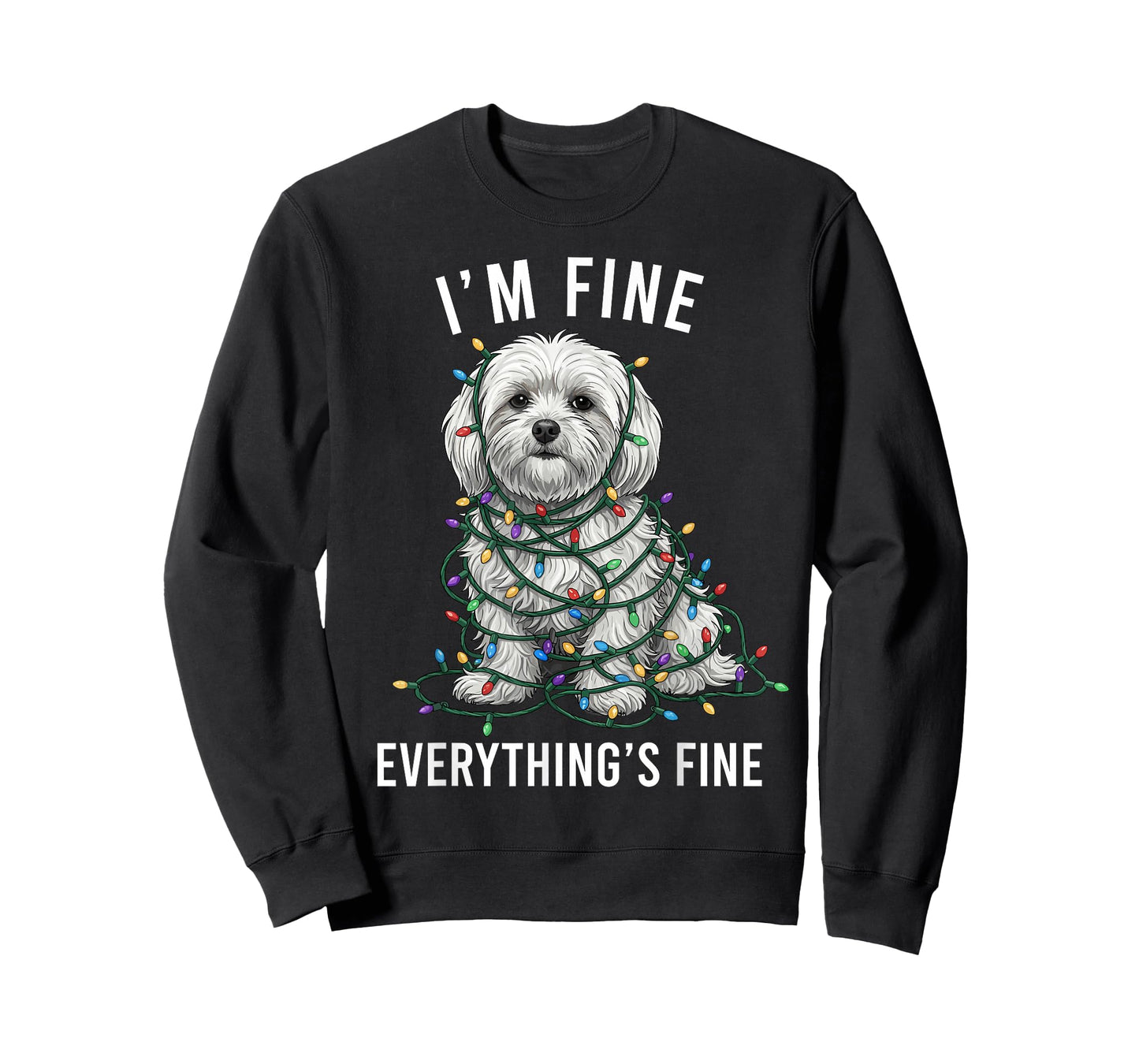 Maltese Christmas I'm Fine Everything is Fine T-Shirt