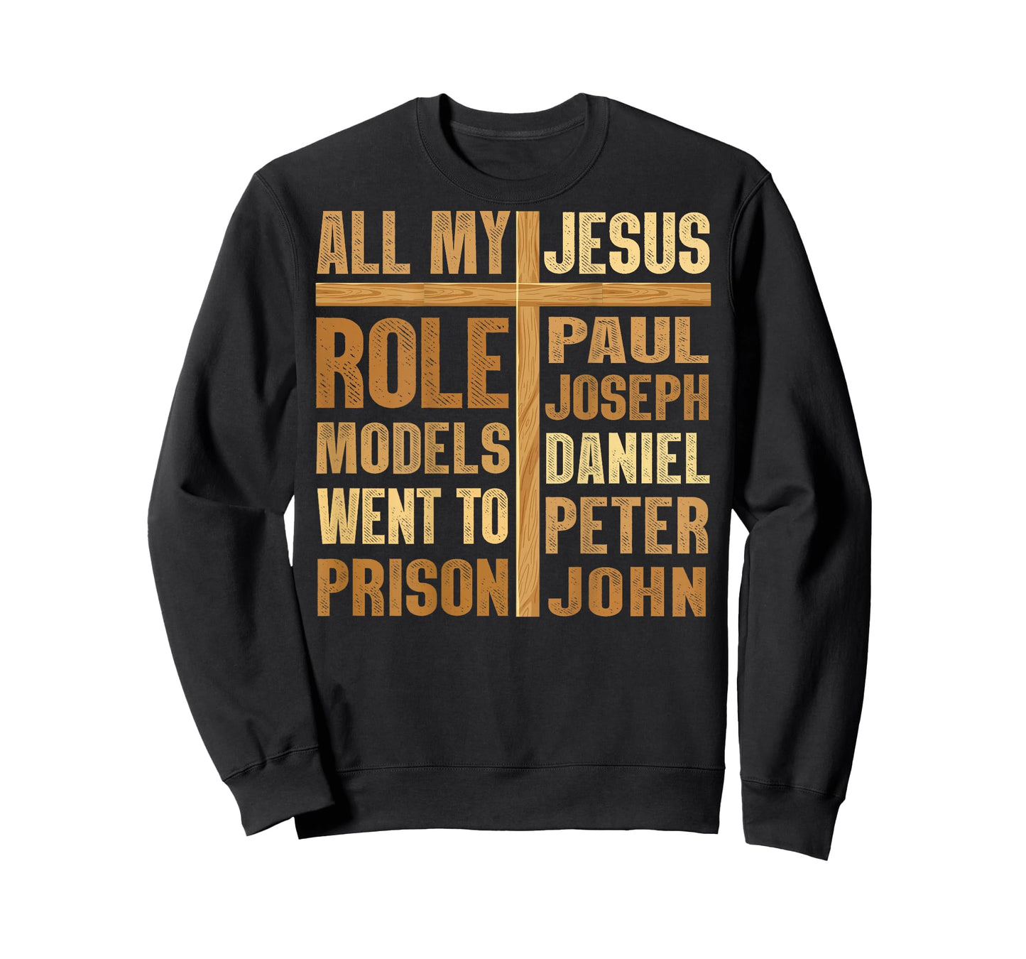ON Back All My Role Models Went to Prison T-Shirt