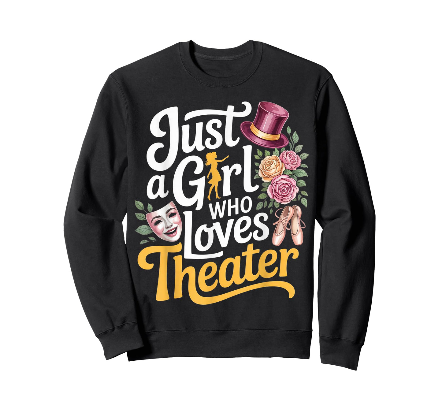 Just a Girl Who Loves Theater Cute Actress Stage Performers T-Shirt