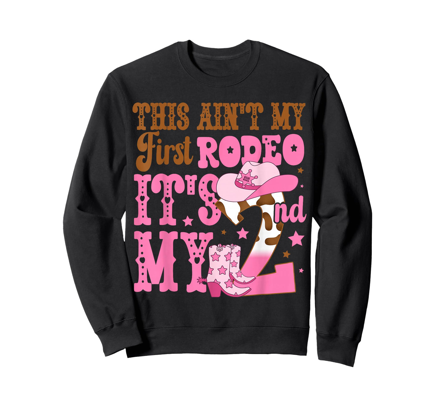 This Ain't My First Rodeo Its My 2nd Girl Birthday Outfit T-Shirt