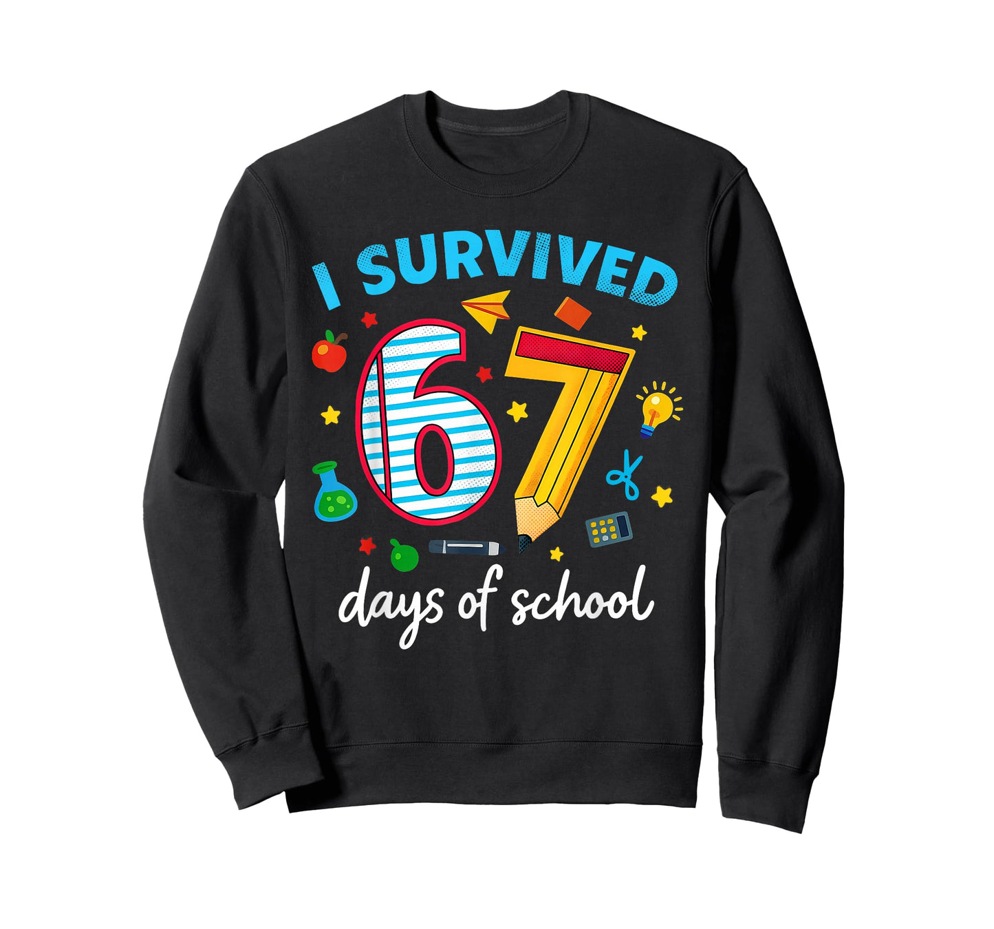I Survived 67 Days of School Funny Meme Teacher Student T-Shirt