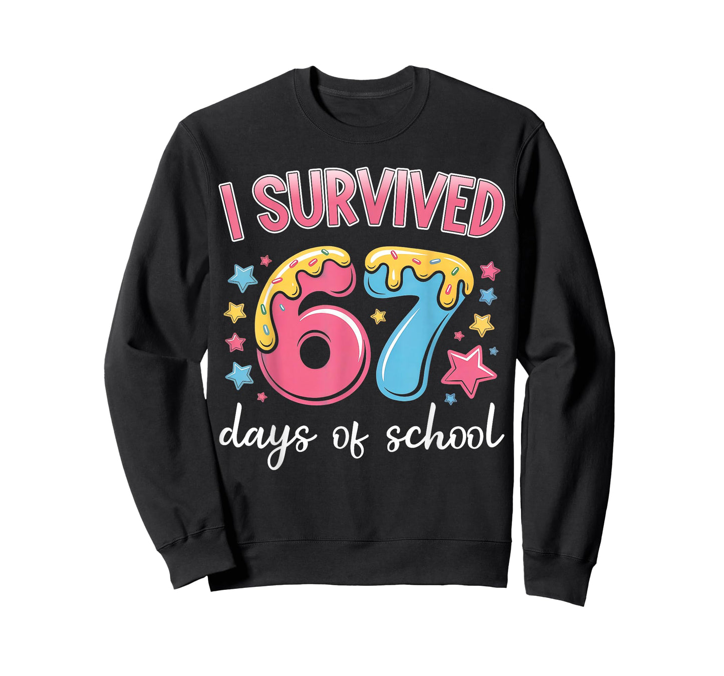 I Survived 67 Days of School Funny 67 Teachers Students Meme T-Shirt