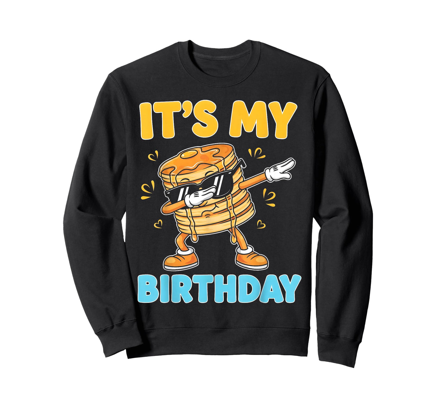 Funny It's My Birthday Pancakes Dab Cartoon Party Boy Girl T-Shirt