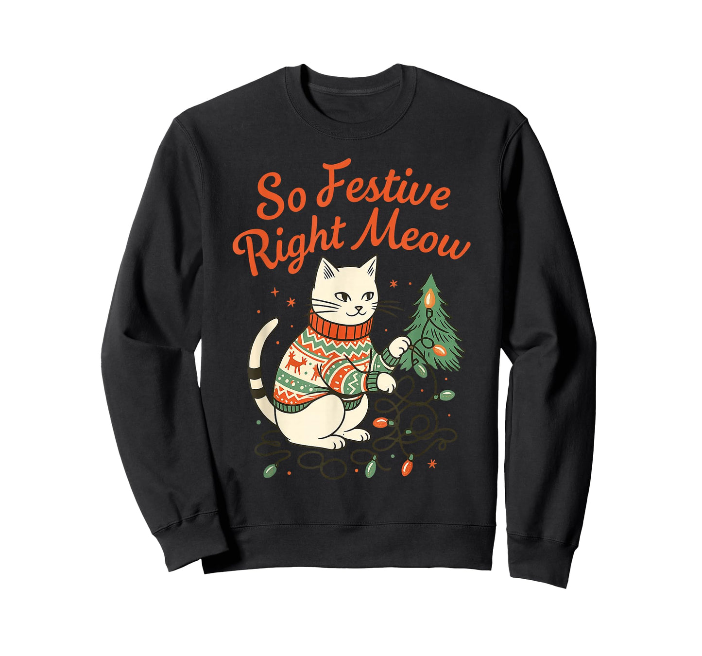 So Festive Right Meow Funny Cat Christmas Santa Holiday T-Shirt