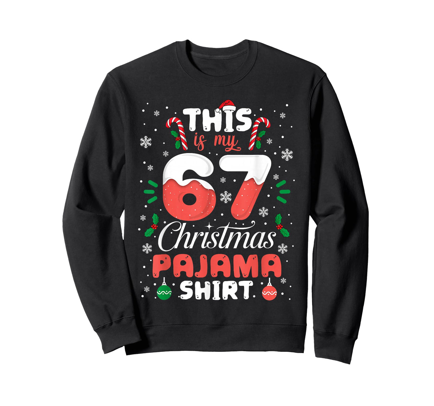Funny 67 Christmas Pajamas Shirt Six Seven Meme Brainrot T-Shirt
