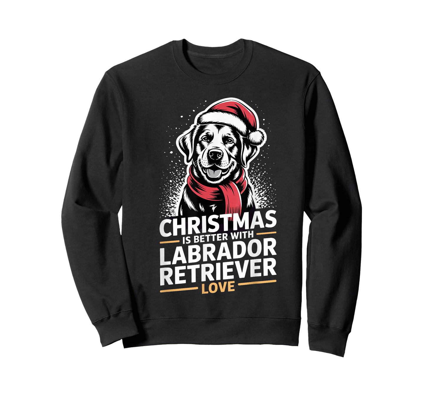 Cute Xmas Christmas is Better with Labrador Retriever Love T-Shirt