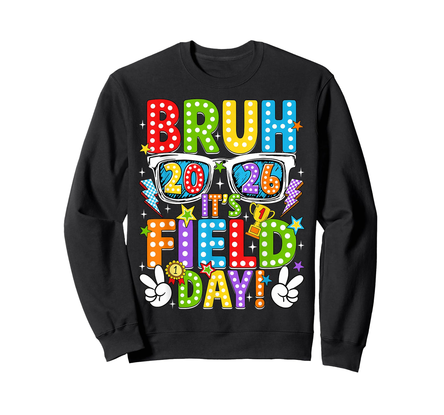 Bruh It's Field Day Teacher Boys Girls Kids Field Day 2026 T-Shirt