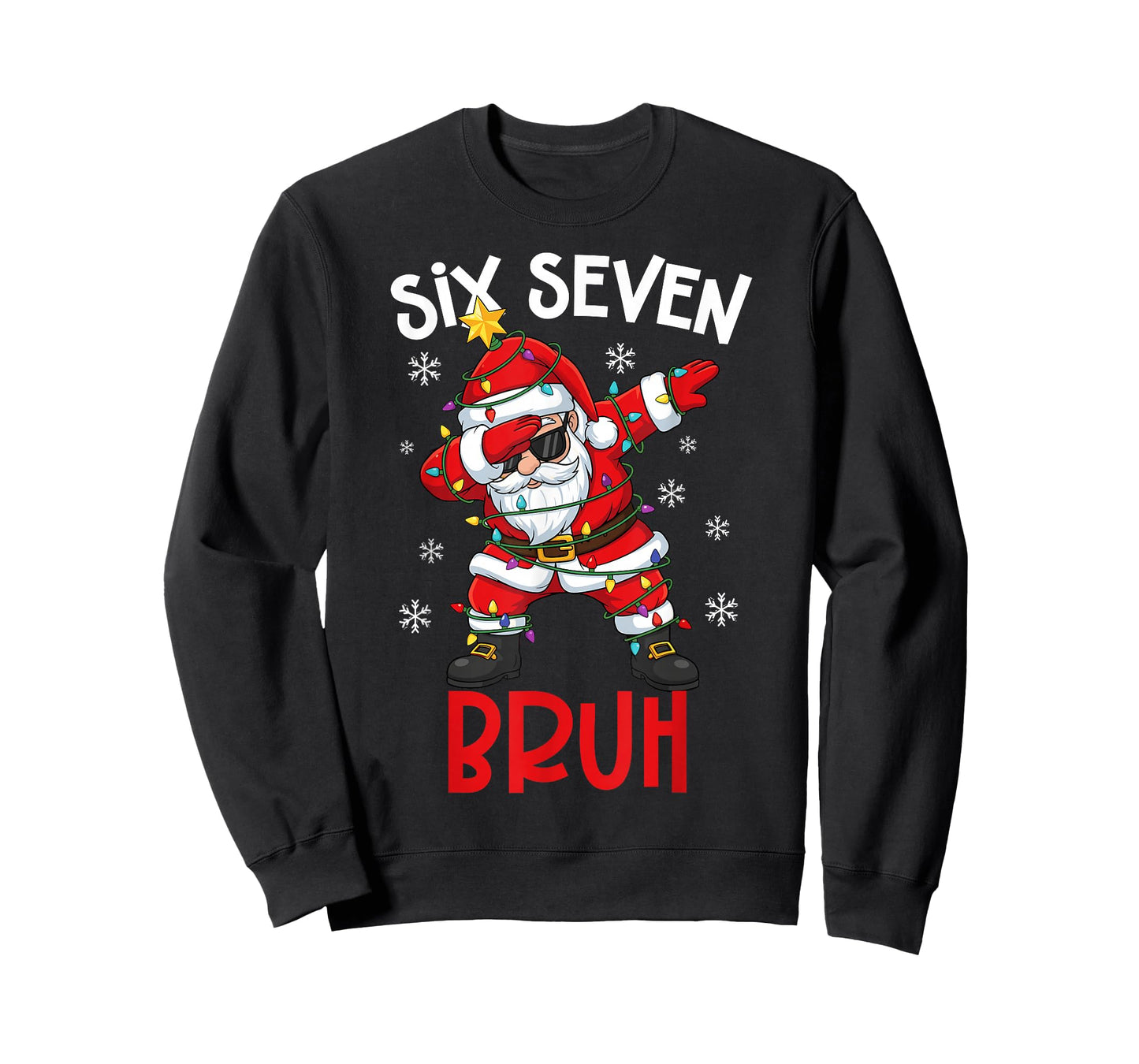 Bruh 67 Six Seven 6 7 Meme gen Alpha Christmas gen z Xmas T-Shirt