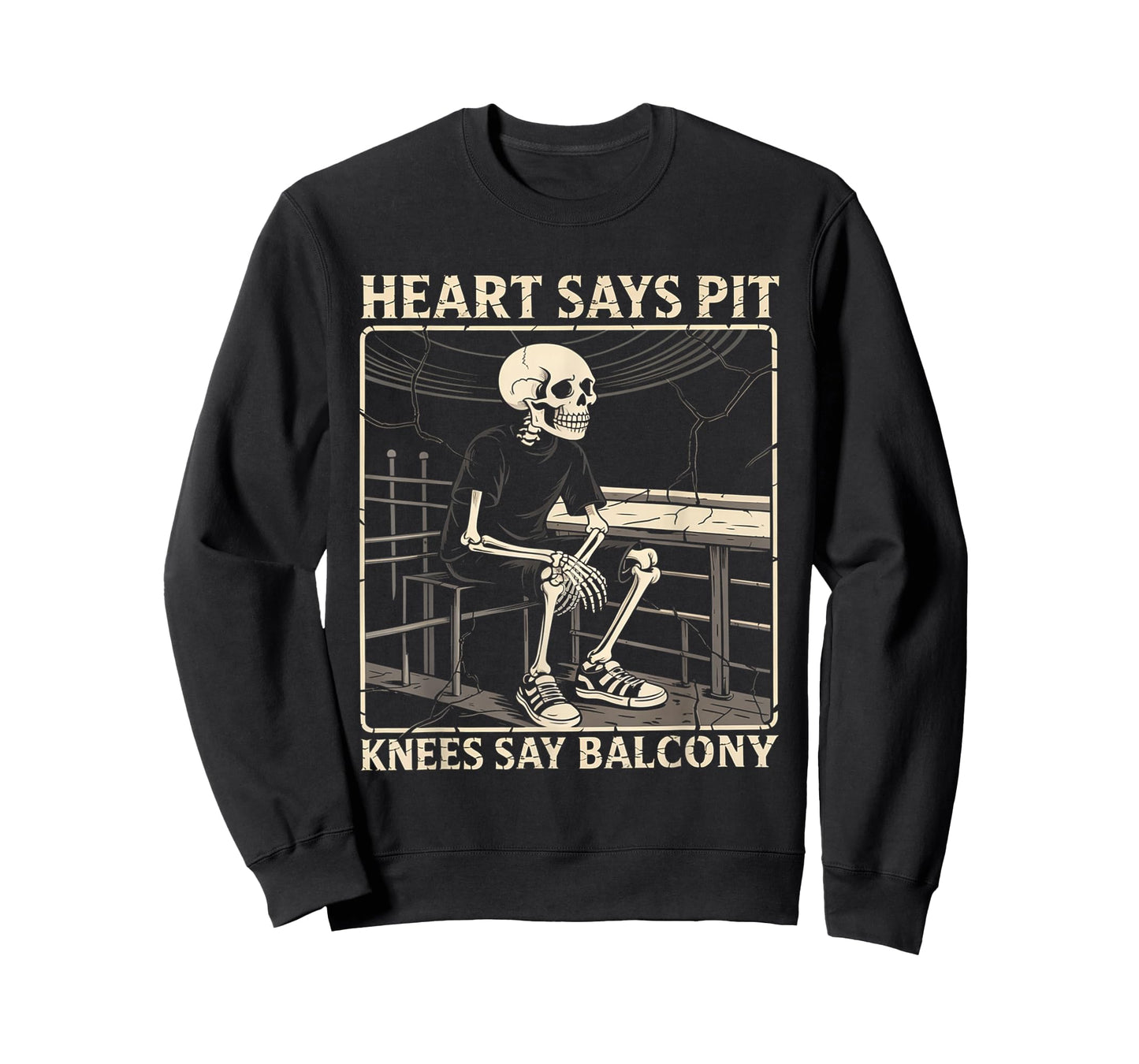 Heart Says Pit Knees Say Balcony T-Shirt