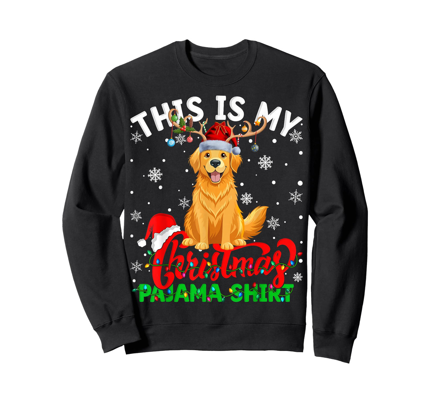 This is My Golden Retriever Ugly Christmas Pajama Sweater T-Shirt