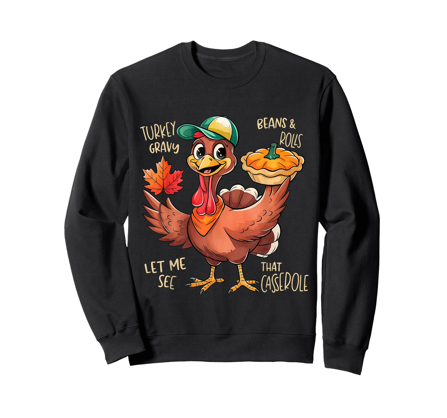 Turkey Gravy Beans and Rolls Casserole Funny Thanksgiving T-Shirt