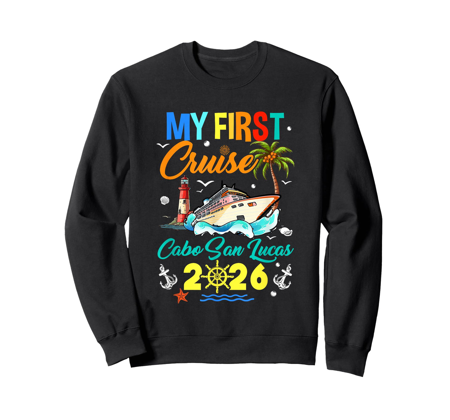 My First Cruise Cabo San Lucas 2026 Family Matching Vacation T-Shirt