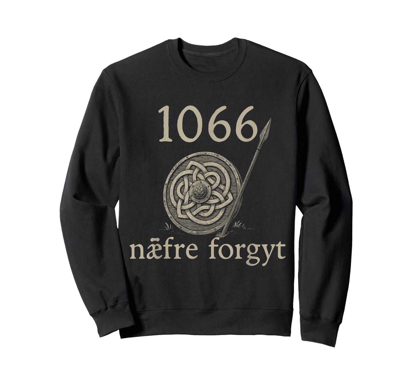 1066 Naefre Forgyt Never Forget Viking England History T-Shirt