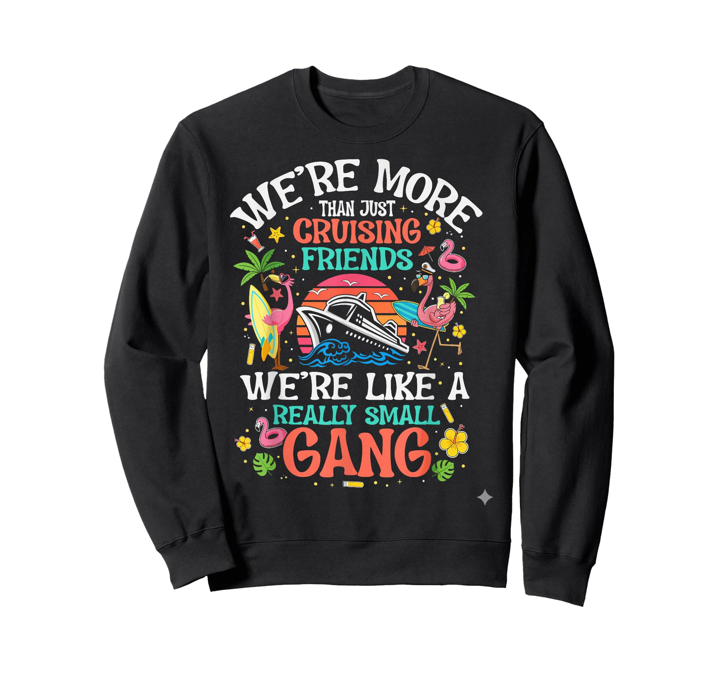 Funny Cruising Friends Small Gang Matching Group Cruise T-Shirt